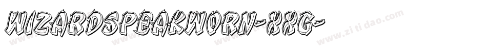 WizardspeakWorn-XxG字体转换