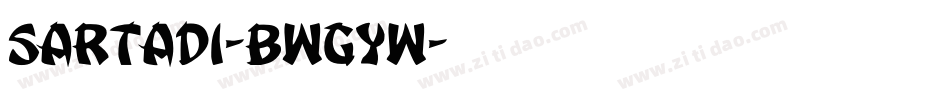 Sartadi-BWGyw字体转换