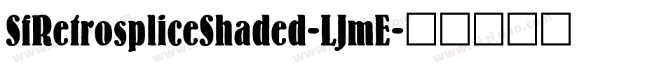 SfRetrospliceShaded-LJmE字体转换