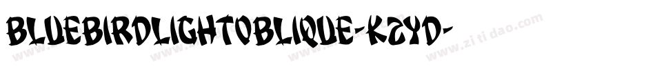 BluebirdLightOblique-K2YD字体转换