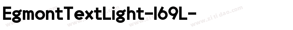 EgmontTextLight-169L字体转换