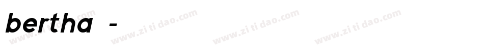 bertha字体字体转换