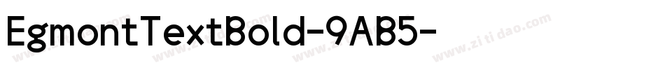 EgmontTextBold-9AB5字体转换