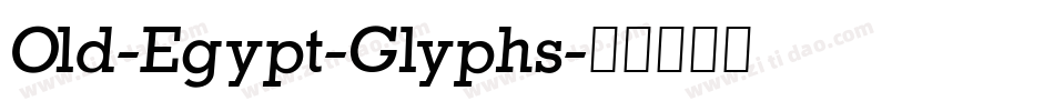 Old-Egypt-Glyphs字体转换