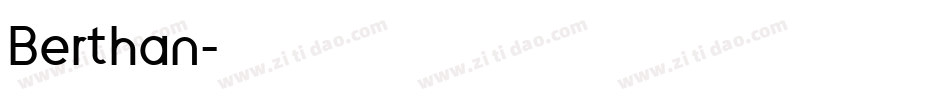 Berthan字体转换