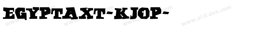 Egyptaxt-KJ0p字体转换
