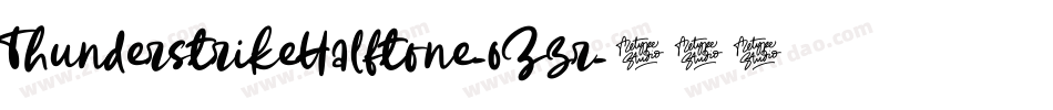 ThunderstrikeHalftone-0Zzr字体转换 ThunderstrikeHalftone-0Zzr字体转换