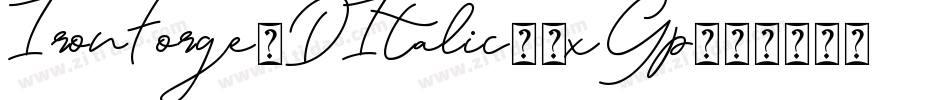 IronForge3DItalic-4xGp字体转换