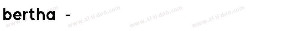 bertha字体字体转换