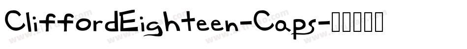 CliffordEighteen-Caps字体转换