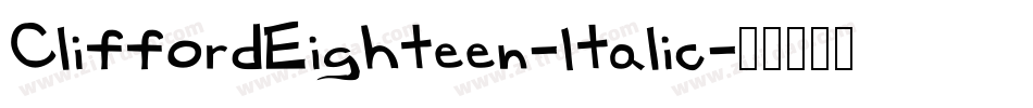 CliffordEighteen-Italic字体转换