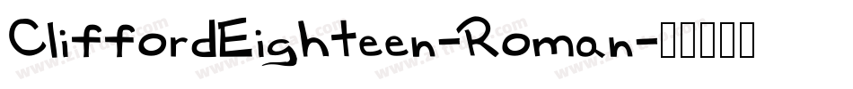 CliffordEighteen-Roman字体转换