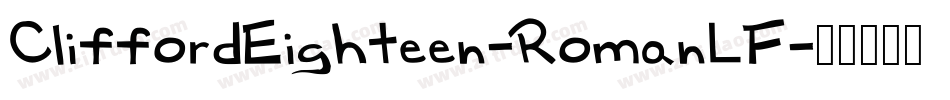 CliffordEighteen-RomanLF字体转换