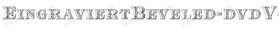 EingraviertBeveled-dvdV字体转换