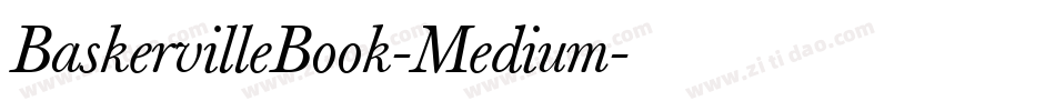 BaskervilleBook-Medium字体转换