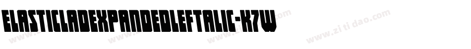 ElasticLadExpandedLeftalic-K7W6W字体转换