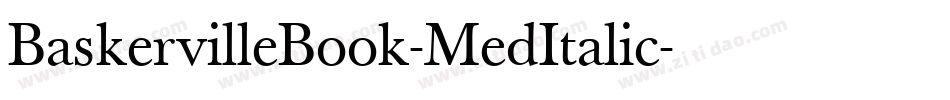 BaskervilleBook-MedItalic字体转换
