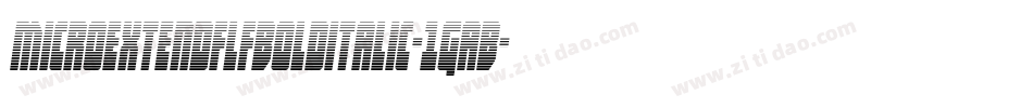 MicroextendflfBolditalic-1GaB字体转换