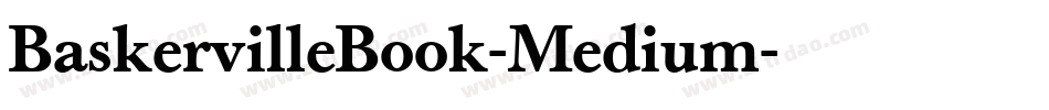 BaskervilleBook-Medium字体转换