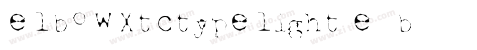 ElbowXtctypeLight-e25B字体转换