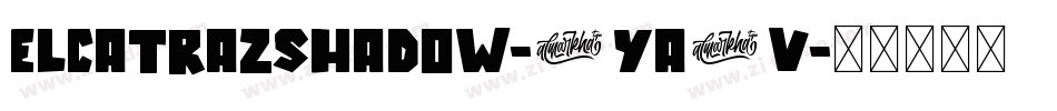 ElcatrazShadow-6Ya9v字体转换
