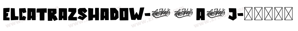 ElcatrazShadow-51a4j字体转换