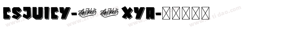 CsJuicy-51XYa字体转换