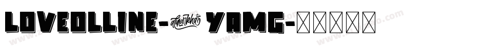 Loveolline-6YaMg字体转换