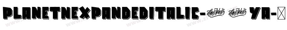 PlanetNExpandedItalic-89yA字体转换