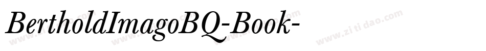 BertholdImagoBQ-Book字体转换