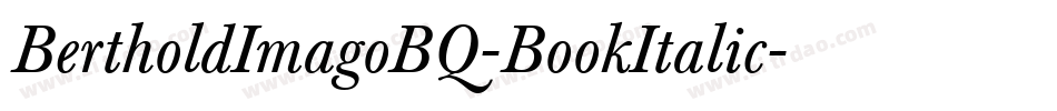 BertholdImagoBQ-BookItalic字体转换
