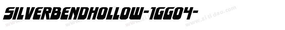 SilverBendHollow-1GG04字体转换