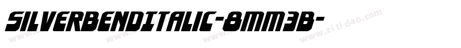 SilverBendItalic-8MM3B字体转换