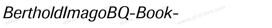 BertholdImagoBQ-Book字体转换