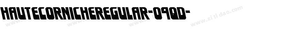 HauteCornicheRegular-09qd字体转换 HauteCornicheRegular-09qd字体转换