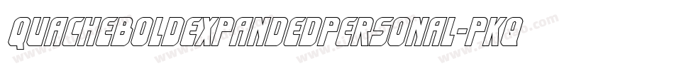 Quacheboldexpandedpersonal-PKqYx字体转换