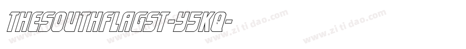 TheSouthFlagSt-y5Kq字体转换