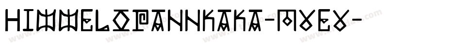 Himmelopannkaka-MVEv字体转换