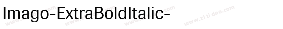 Imago-ExtraBoldItalic字体转换