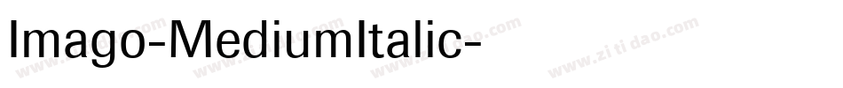 Imago-MediumItalic字体转换