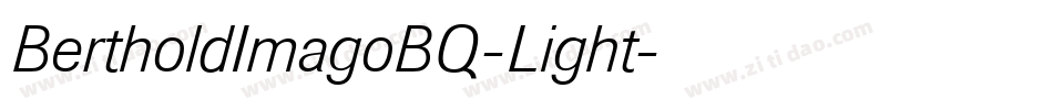 BertholdImagoBQ-Light字体转换