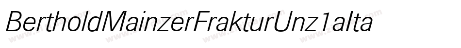 BertholdMainzerFrakturUnz1aItalic-BqZw字体转换