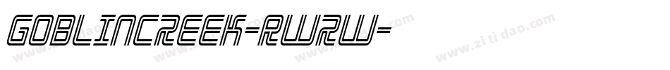 GoblinCreek-RWrW字体转换
