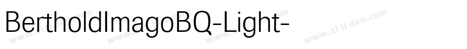 BertholdImagoBQ-Light字体转换