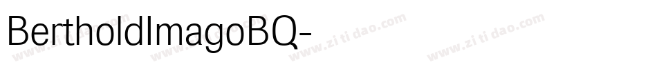 BertholdImagoBQ字体转换