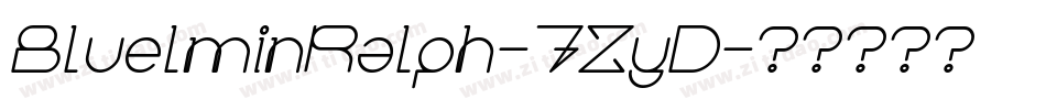BluelminRalph-7ZyD字体转换