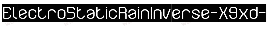ElectroStaticRainInverse-X9xd字体转换