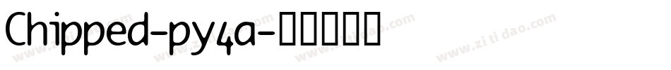 Chipped-py4a字体转换
