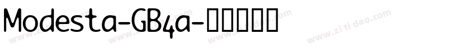 Modesta-GB4a字体转换 Modesta-GB4a字体转换