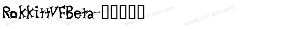 RokkittVFBeta字体转换